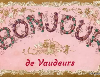 BONJOUR DE VAUDEURS